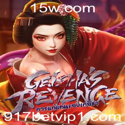 GeishasRevenge: Descubra o Fascinante Mundo do Jogo com 917 Bet VIP